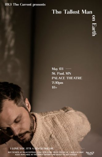The Tallest Man On Earth To Headline Palace Theatre May 3rd